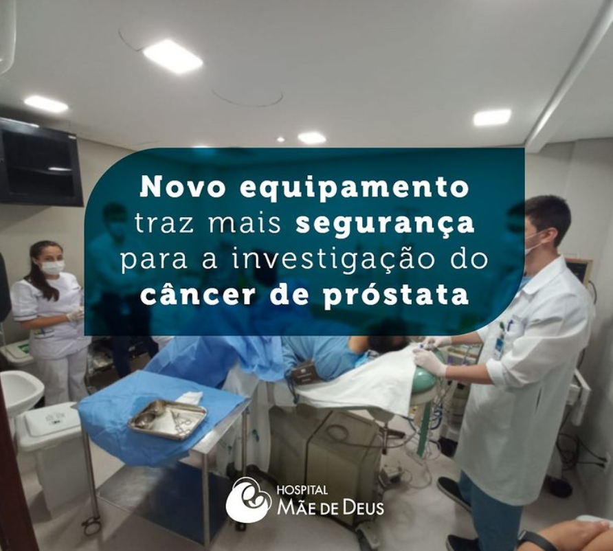 Novo equipamento traz mais segurança para a investigação do câncer de próstata